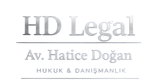 HD Legal - Av. Hatice Doğan HUKUK & DANIŞMANLIK
